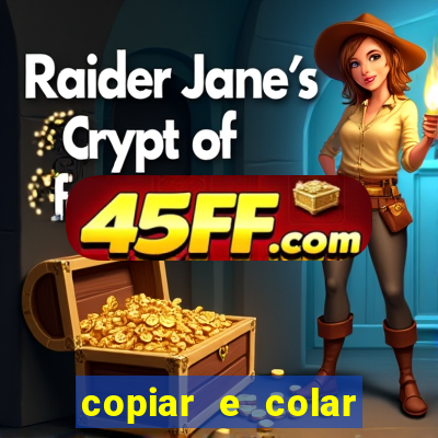copiar e colar impulse inc